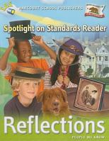 Harcourt School Publishers Reflections: Spotlight On Standards Reader Reflections 07 Grade 2 0153489995 Book Cover