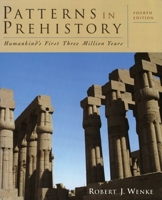 Patterns in Prehistory: Humankind's First Three Million Years (Casebooks in Criticism) 019516928X Book Cover