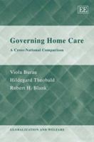 Governing Home Care: A Cross-National Comparison 1845427521 Book Cover