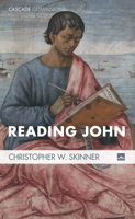 Reading John (Cascade Companions Book 18) 161097803X Book Cover