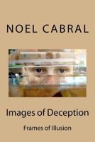 Images of Deception: Frames of Illusion 1727111125 Book Cover