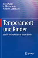 Temperament und Kinder: Profile der individuellen Unterschiede 3031204808 Book Cover