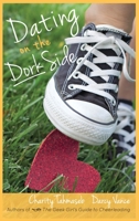 Dating on the Dork Side 0692569812 Book Cover