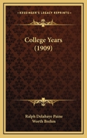 College Years 1164608630 Book Cover