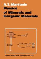 Physics Of Minerals And Inorganic Materials: An Introduction 3642670466 Book Cover