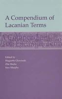 A Compendium of Lacanian Terms 1853435384 Book Cover