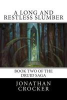 A Long and Restless Slumber 149538909X Book Cover