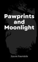 Pawprints and Moonlight 9357618031 Book Cover