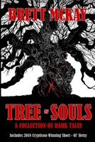 Tree of Souls: A Collection of Dark Tales 1653382147 Book Cover