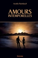 Amours Intemporelles (French Edition) 241449364X Book Cover