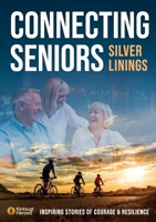 Connecting Seniors 0645971928 Book Cover