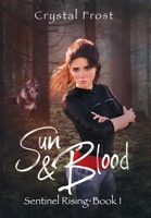 Sun & Blood 1957051019 Book Cover