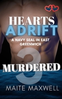 Murdered: A Small-Town Military Protector Romance B0GMQGBC6S Book Cover