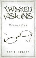 Twisted Visions 1440123691 Book Cover