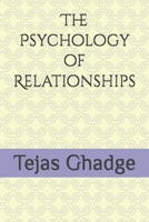 The Psychology of Relationships B0G619L86K Book Cover