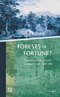 Forests of Fortune?: The Environmental History of South East Borneo, 1600-1880 9067181587 Book Cover