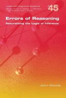 Errors of Reasoning. Naturalizing the Logic of Inference 1848901143 Book Cover