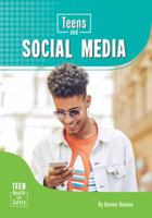 Teens and Social Media 1682825116 Book Cover