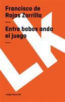 Entre Bobos Anda El Juego (Diferencias) 8498162238 Book Cover