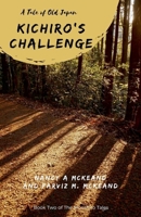 Kichiro's Challenge (Morishiro Tales) B0GP2TTCD6 Book Cover