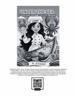 Under The Sea Coloring and Activity Book: Mermaids, Recipe Challenges and Ocean Themed Puzzles for Seafood Lovers 097895310X Book Cover