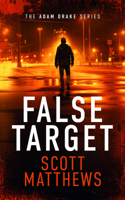 False Target (Adam Drake) 1036701298 Book Cover