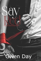 Say Red 1739156013 Book Cover