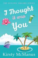 I Thought It Was You 1504086953 Book Cover