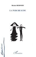 La percheaude 2738451063 Book Cover