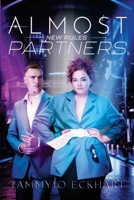 Almost Partners: New Rules 1965059384 Book Cover