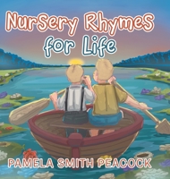 Nursery Rhymes for Life 1664195955 Book Cover