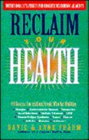 Reclaim Your Health: Nutritional Strategies for Conquering Chronic Ailments 0891098690 Book Cover