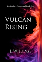 Vulcan Rising 1733665587 Book Cover