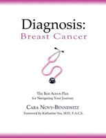 Diagnosis: Breast Cancer 1935766171 Book Cover