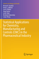 Statistical Applications for Chemistry, Manufacturing and Controls (CMC) in the Pharmaceutical Industry 3319843389 Book Cover