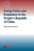 Energy Policy and Structure in the People's Republic of China 9041122338 Book Cover