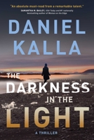 The Darkness in the Light 1982191392 Book Cover