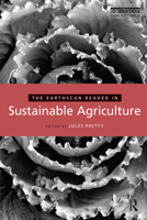 The Earthscan Reader in Sustainable Agriculture (Earthscan Readers Series) 1844072363 Book Cover