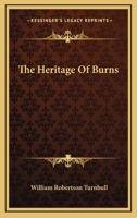 The Heritage of Burns 1163246972 Book Cover