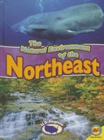 The Natural Environment of the Northeast 1489612319 Book Cover