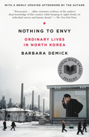 Nothing to Envy: Ordinary Lives in North Korea 0385523912 Book Cover