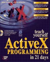 Teach Yourself Activex Programming in 21 Days (Teach Yourself Series) 1575211637 Book Cover