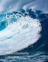 La voce delle poesie 1796482862 Book Cover