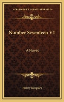 Number Seventeen; A Novel 1163603244 Book Cover