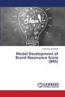 Model Development of Brand Resonance Score 6139841275 Book Cover