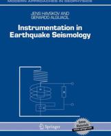 Instrumentation in Earthquake Seismology 9401751137 Book Cover