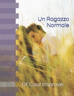 Un Ragazzo Normale B08QWBZ9LJ Book Cover