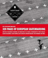Cliche: Resume: a Decade of Skateboarding in Europe 1584233753 Book Cover