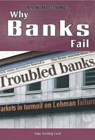Why Banks Fail 1435894626 Book Cover