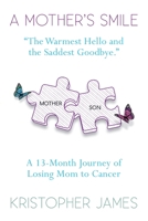 A Mother's Smile 0692517049 Book Cover
